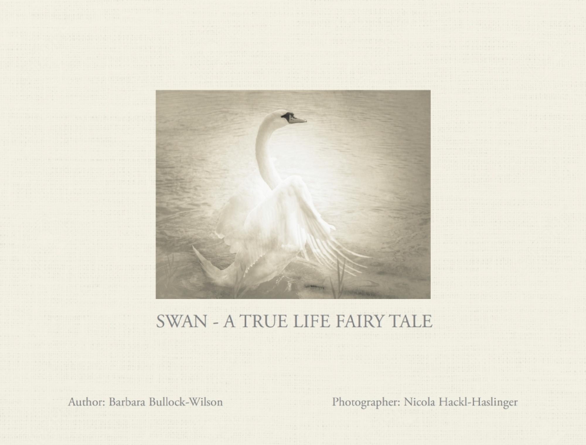 Featured image of post Swan – A True Life Fairy Tale